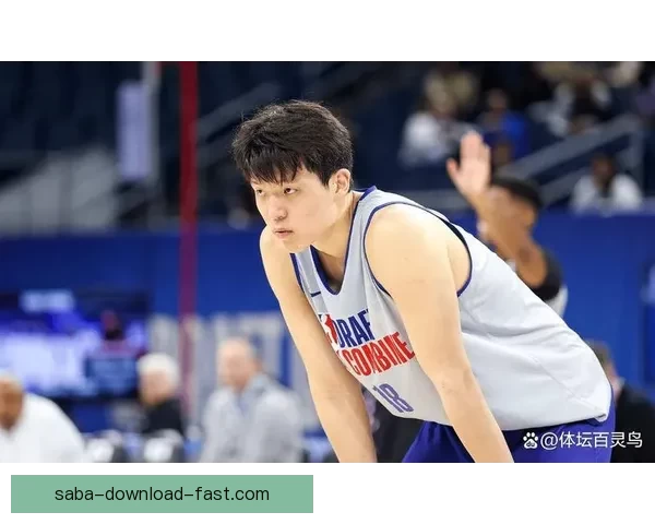 杨瀚森17+11回暖表现不敌猛龙混音34分逆转仍落败